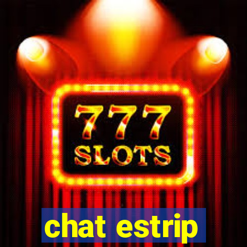 chat estrip